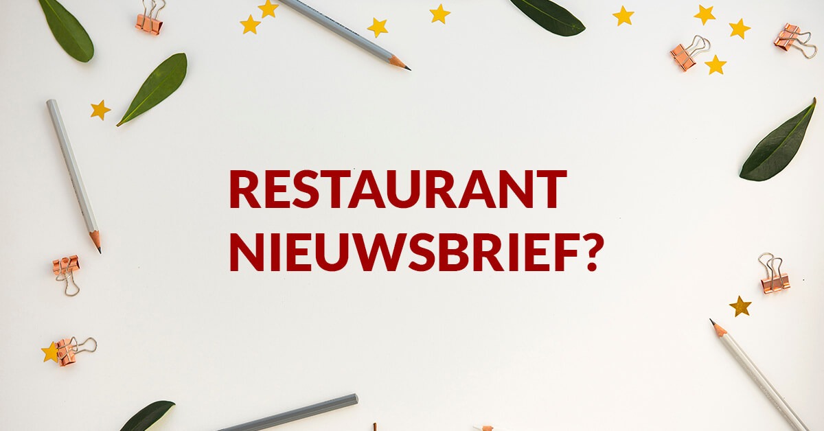 Restaurant Nieuwsbrief